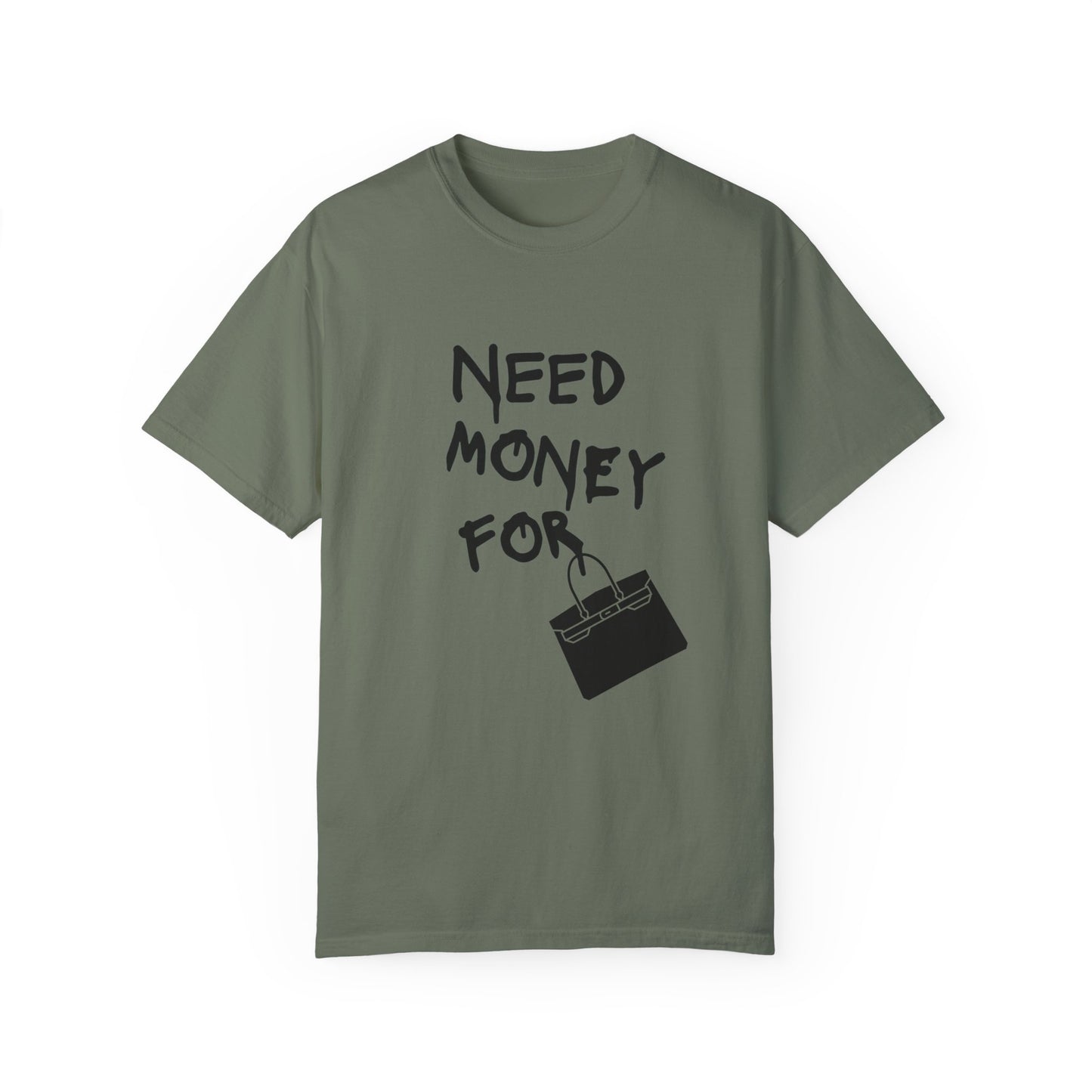 Need Money For Birkin T-shirt