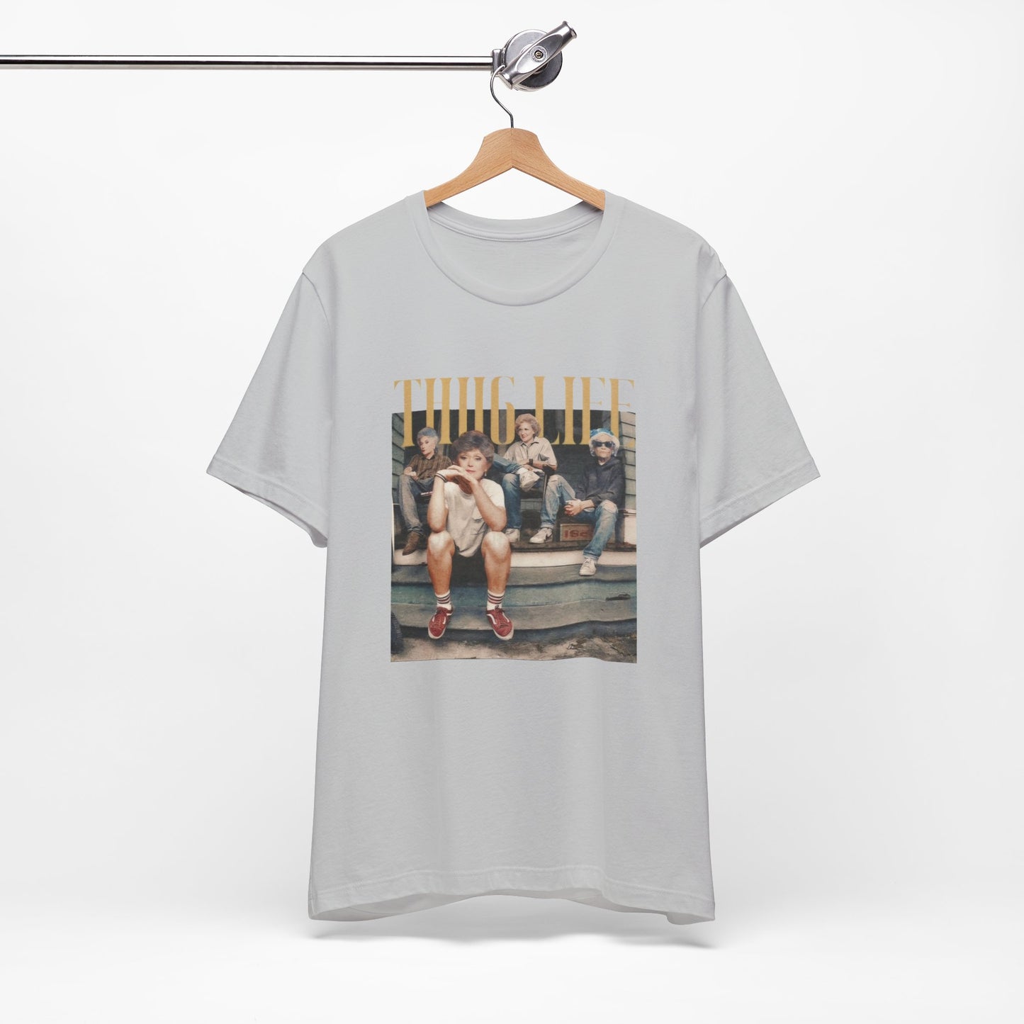 Thug Life- Golden Girls T-shirt