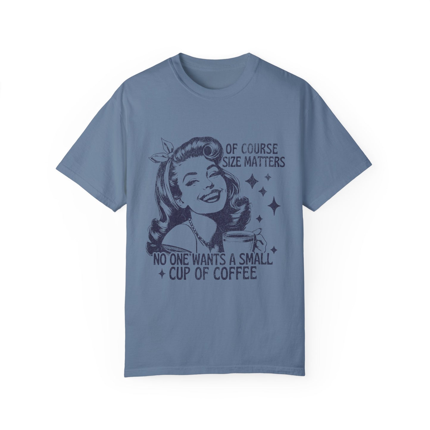 Funny Coffee Lover Unisex T-Shirt - "Size Matters"