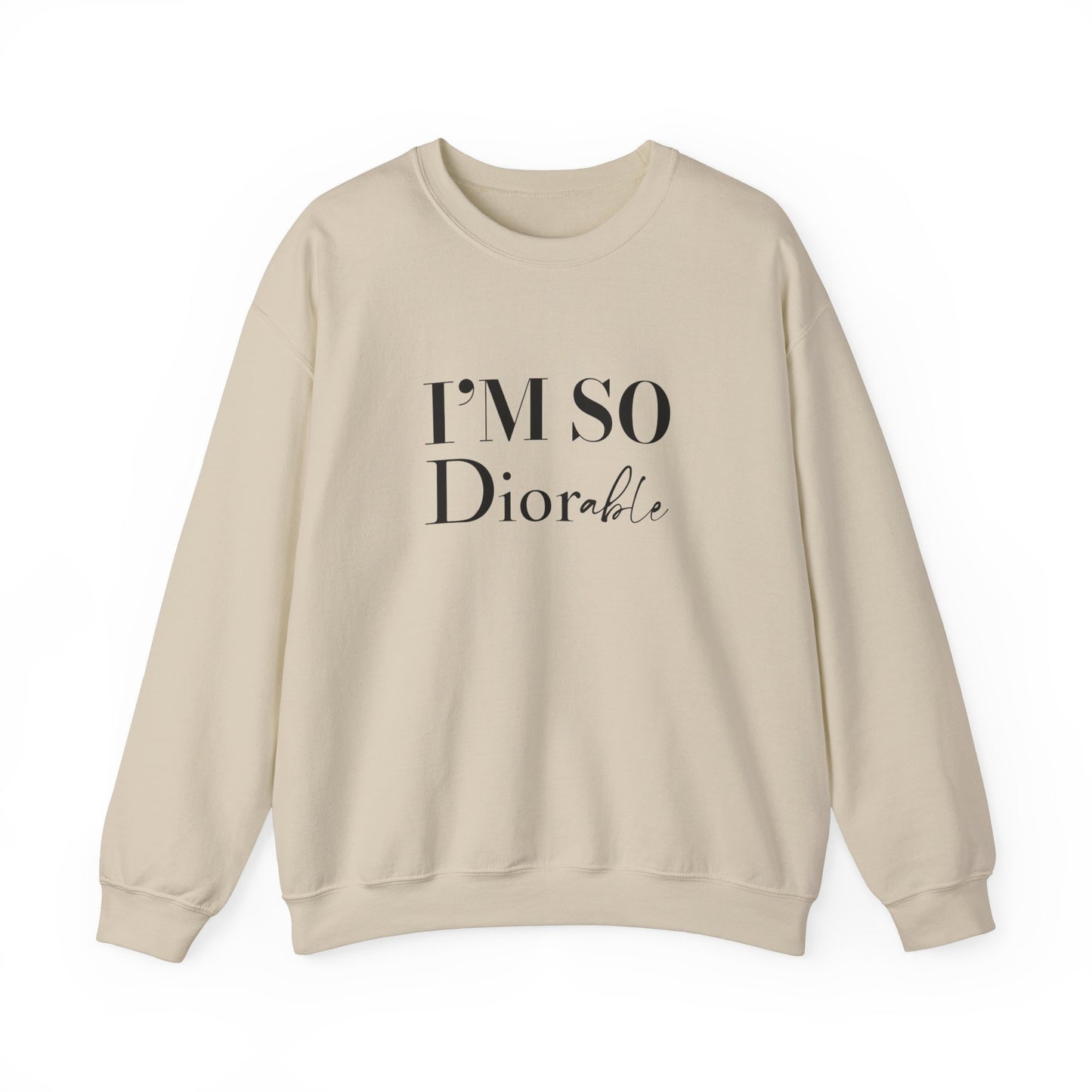 I’m So Diorable Crewneck Sweatshirt