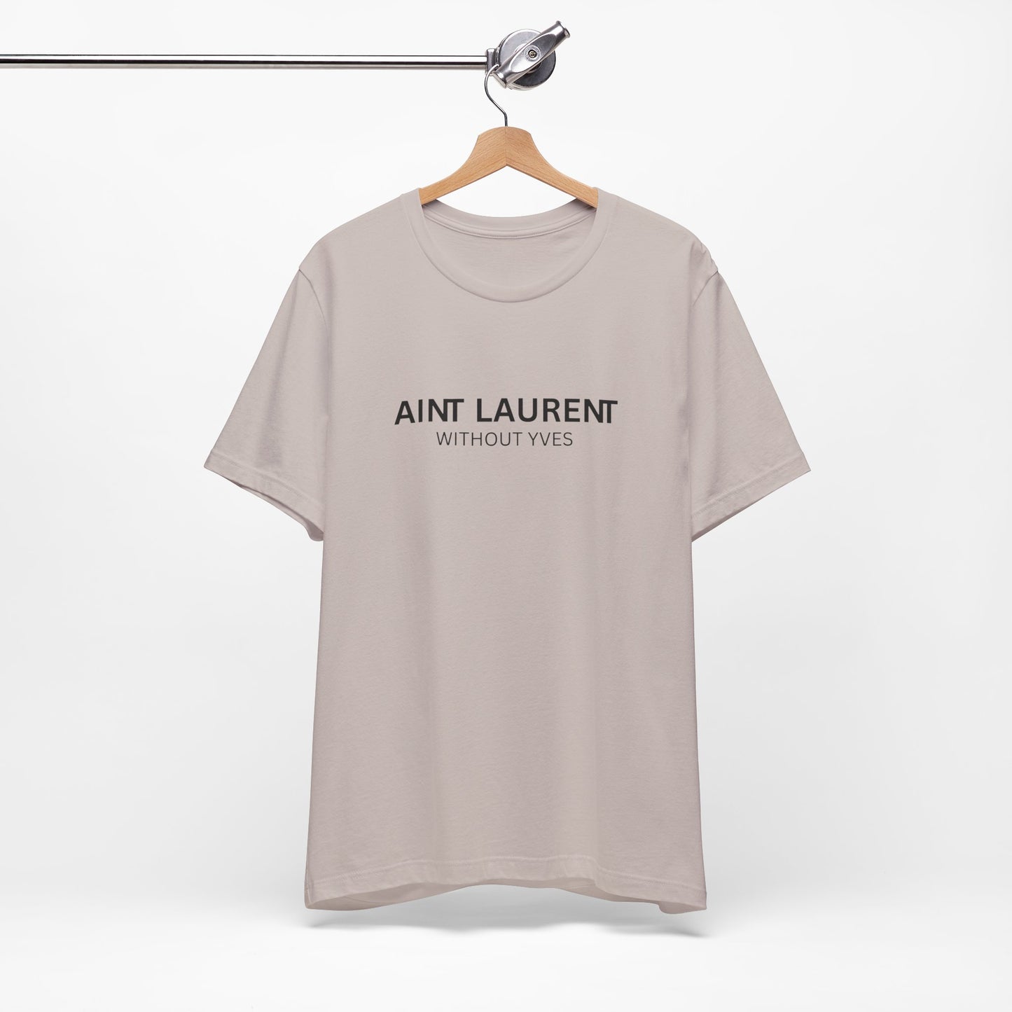 Ain’t Laurent without Yves T-shirt