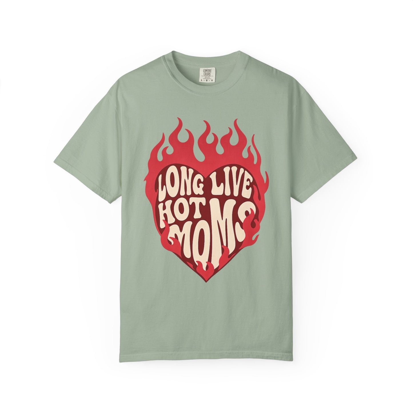 Long live Hot Moms- Vintage T-shirt