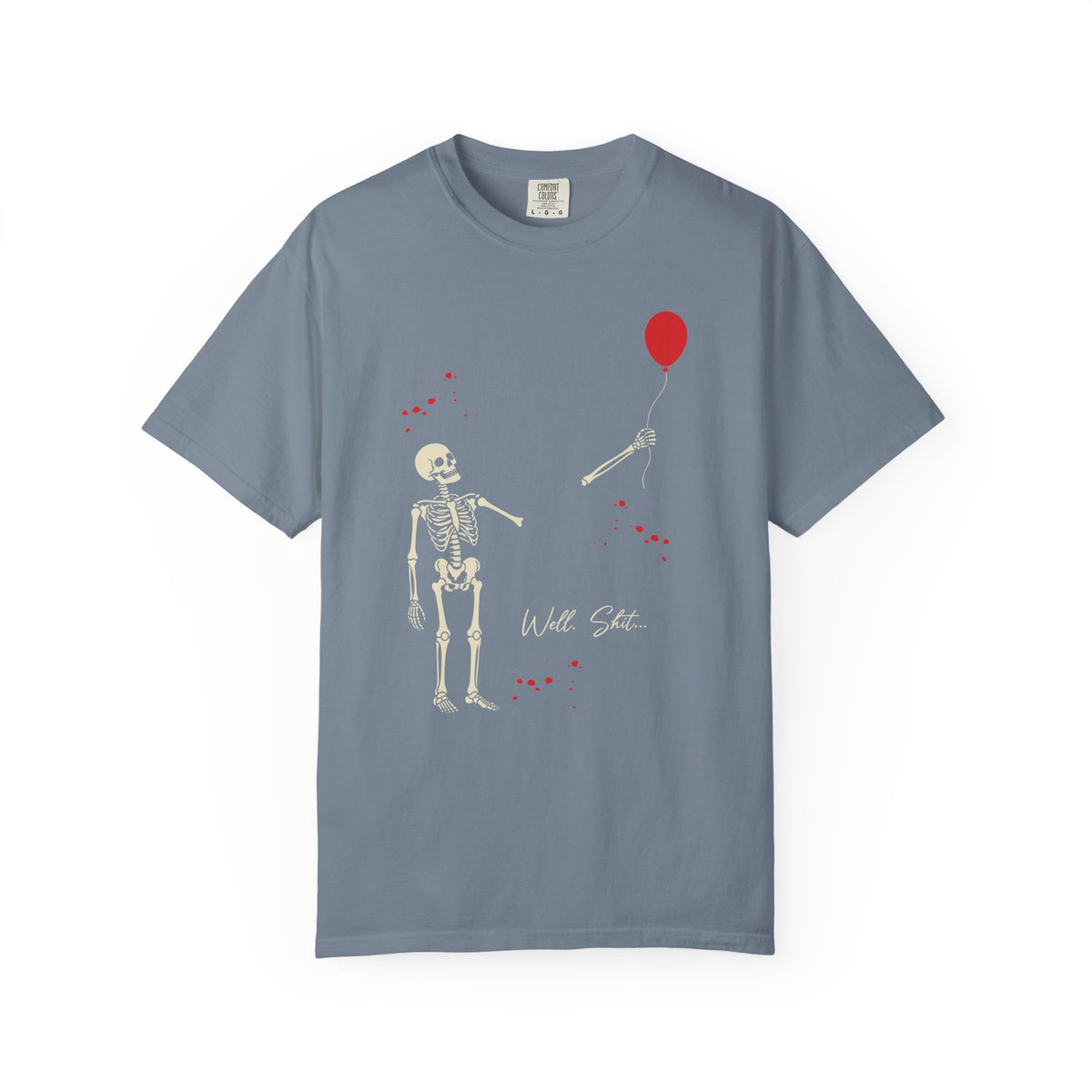 Skeleton & Red Balloon T‑Shirt — 'Well Shit' Vintage Garment‑Dyed Tee