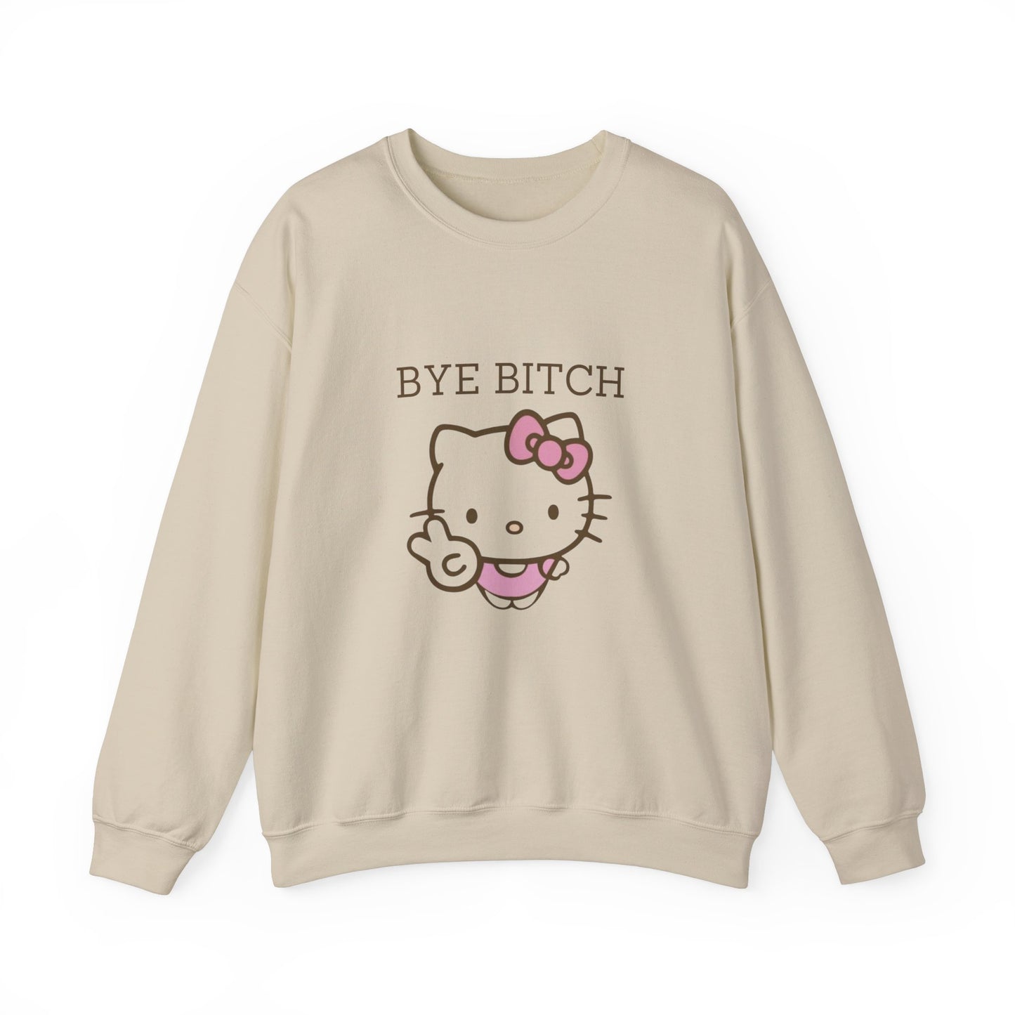 Bye Bitch Kitty Crewneck Sweatshirt