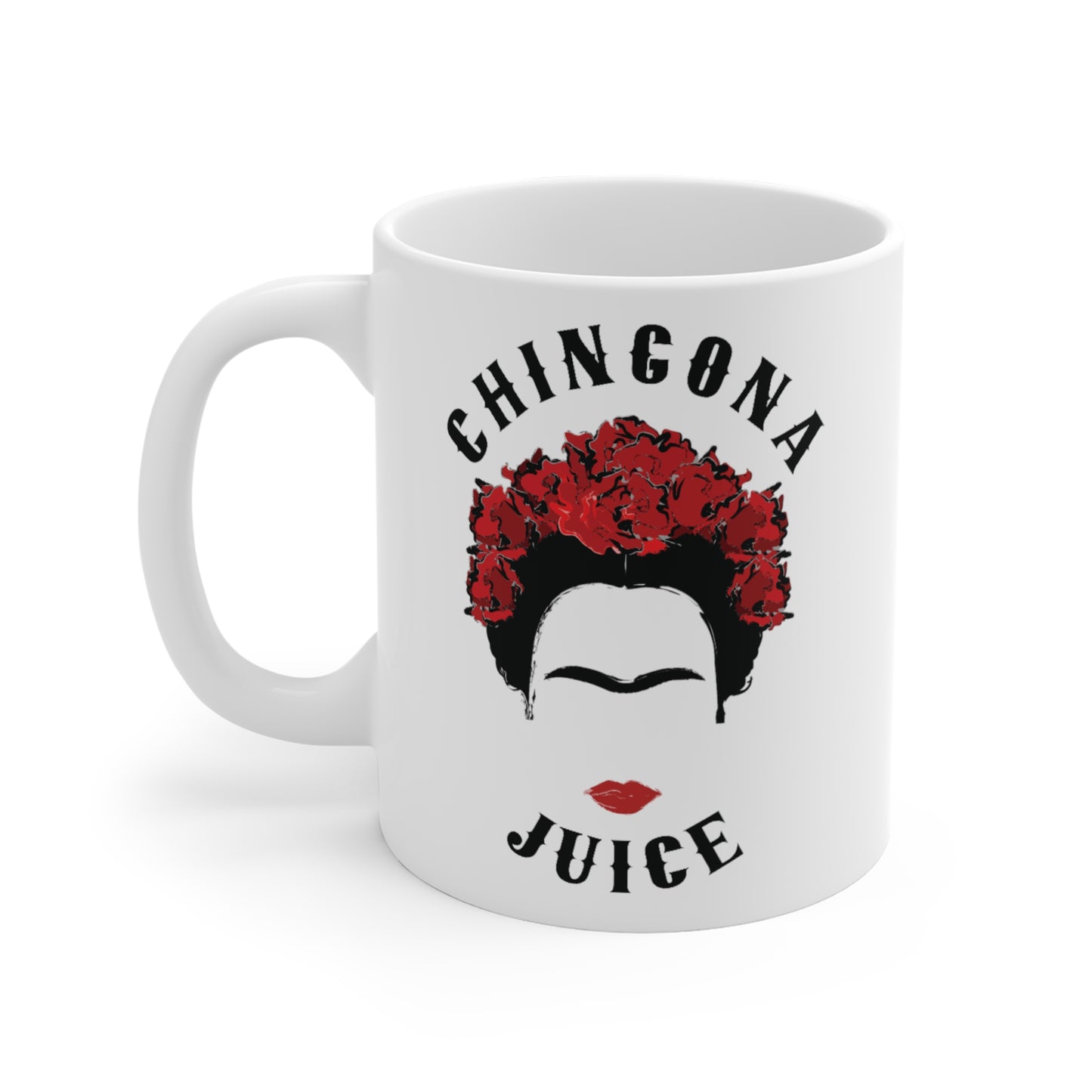 Chingona Juice - Mug