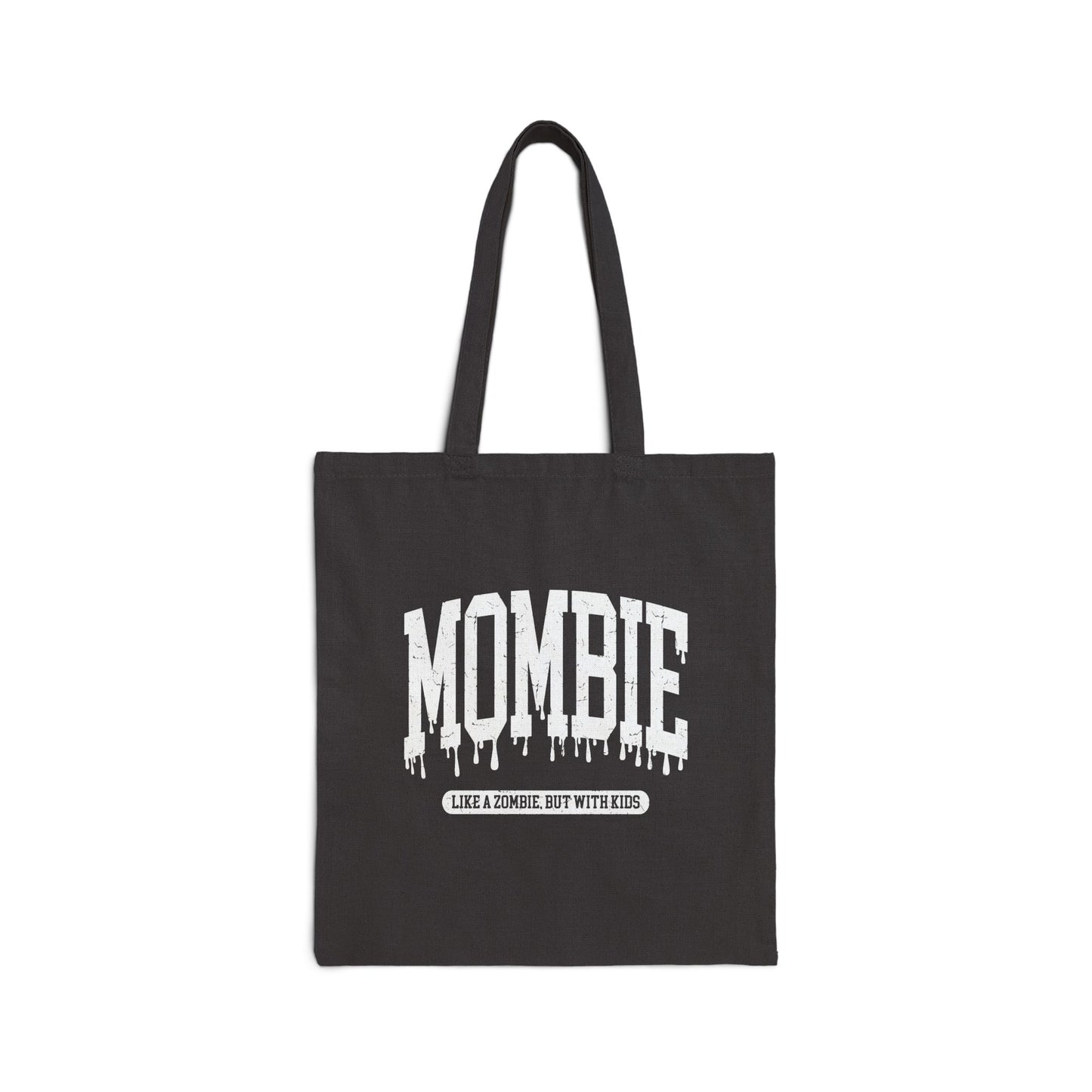 Mombie Tote Bag