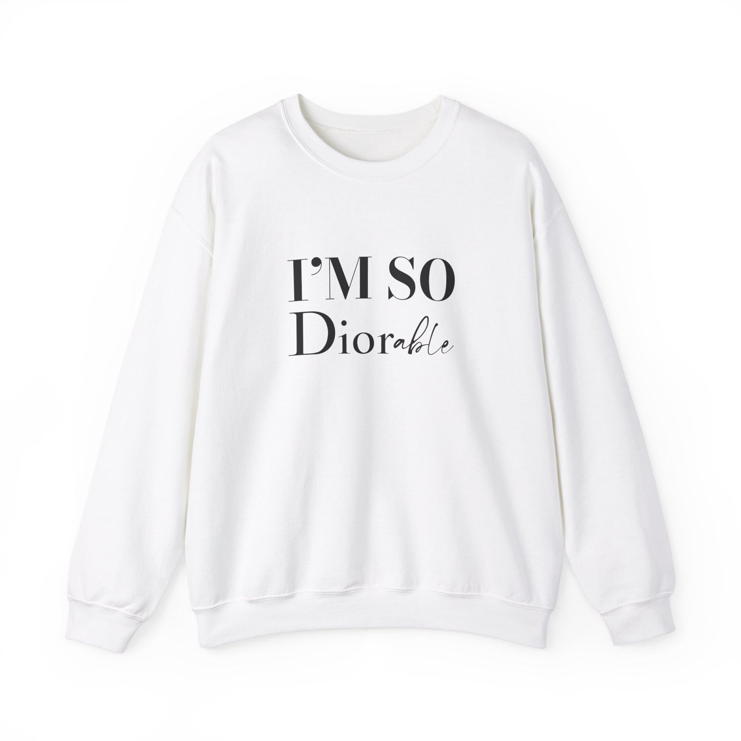 I’m So Diorable Crewneck Sweatshirt