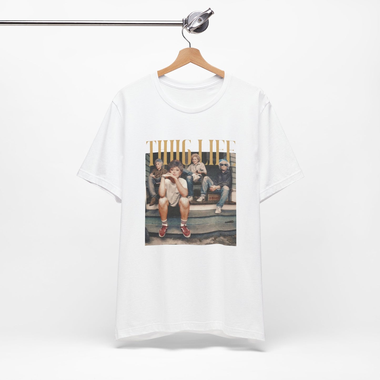 Thug Life- Golden Girls T-shirt