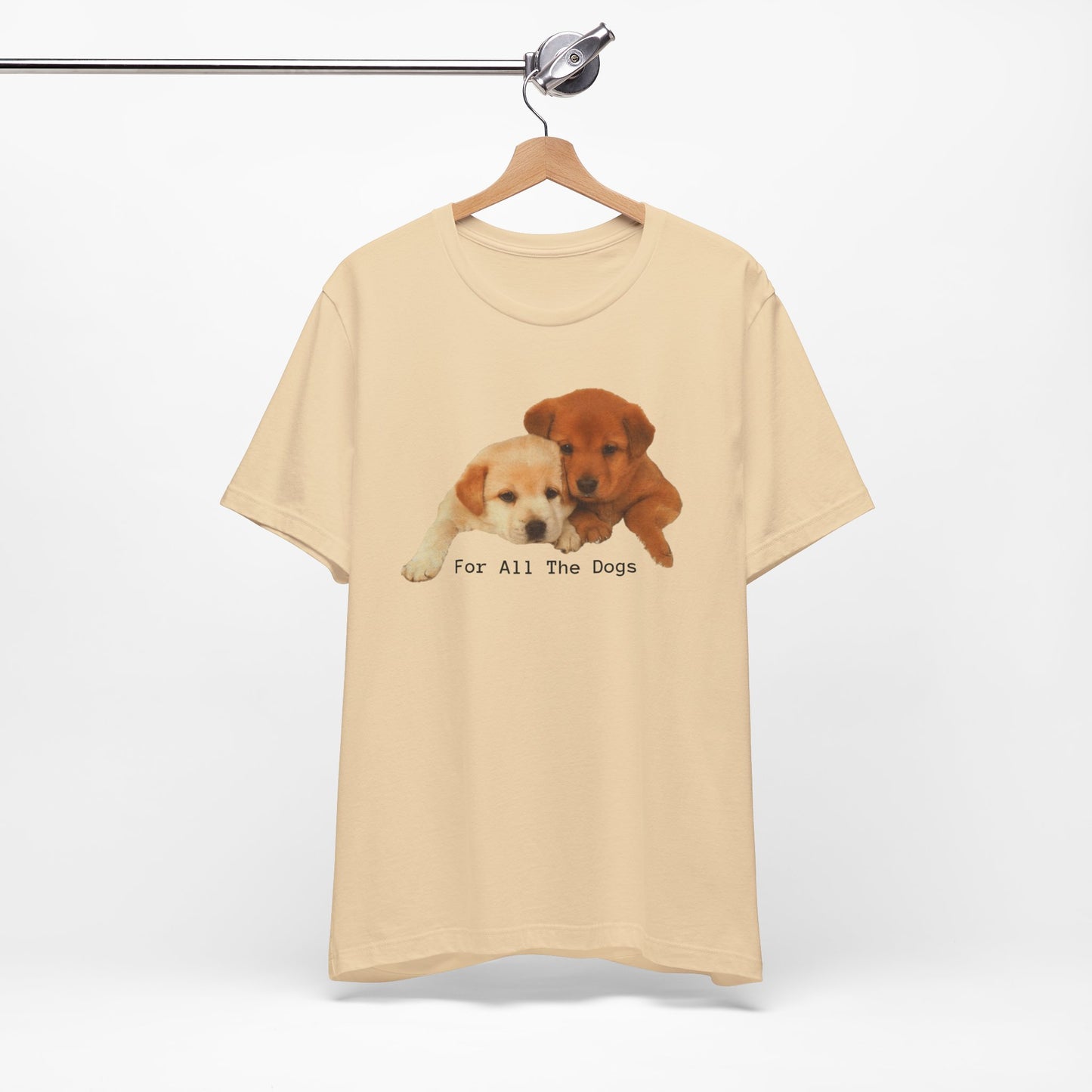 For All The Dogs T-shirt