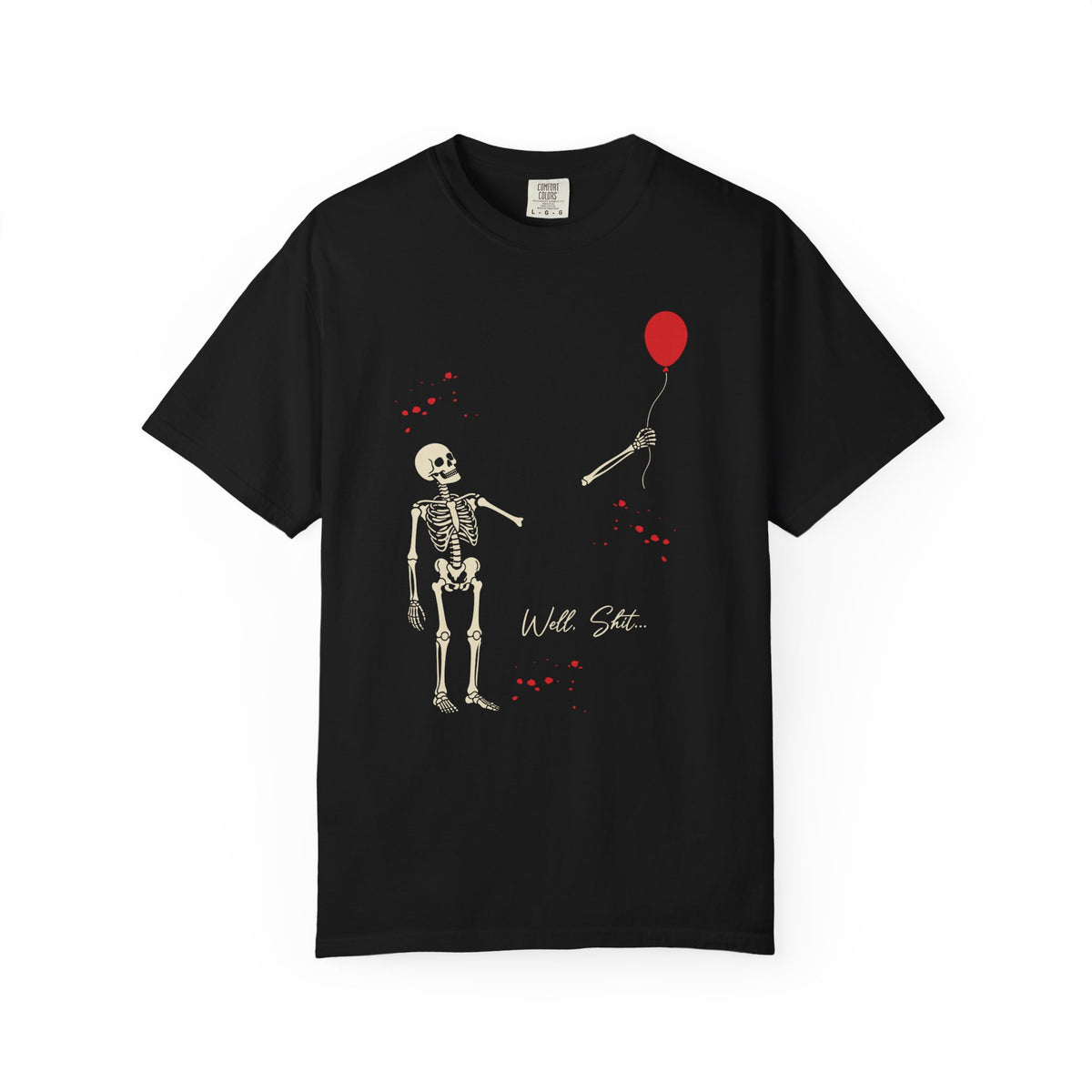 Skeleton & Red Balloon T‑Shirt — 'Well Shit' Vintage Garment‑Dyed Tee