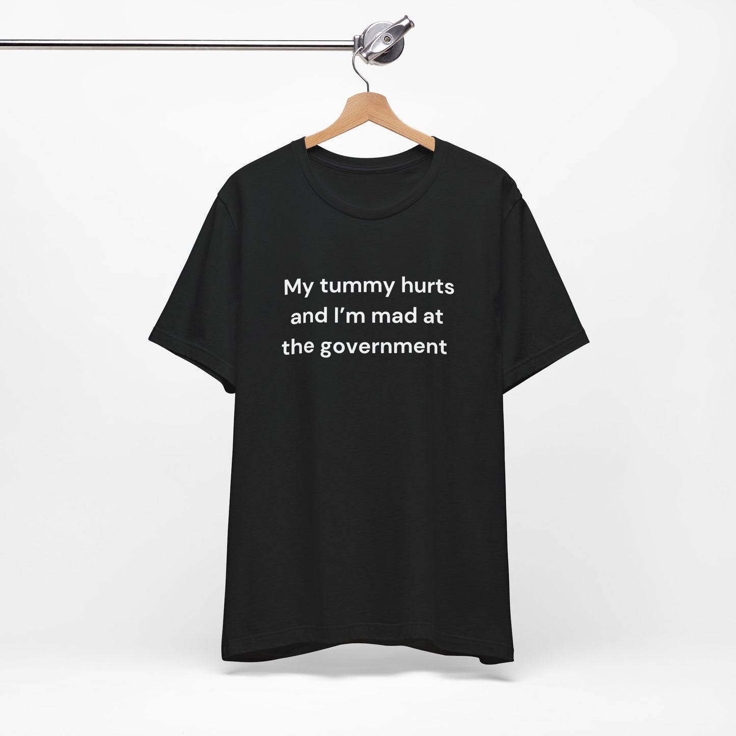 My Tummy Hurts T-shirt