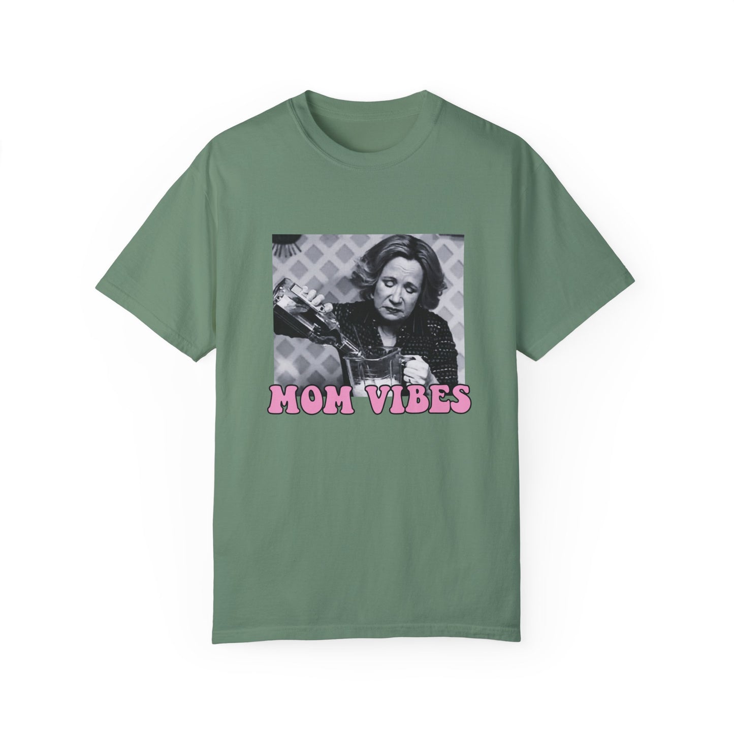 Mom Vibes T-shirt