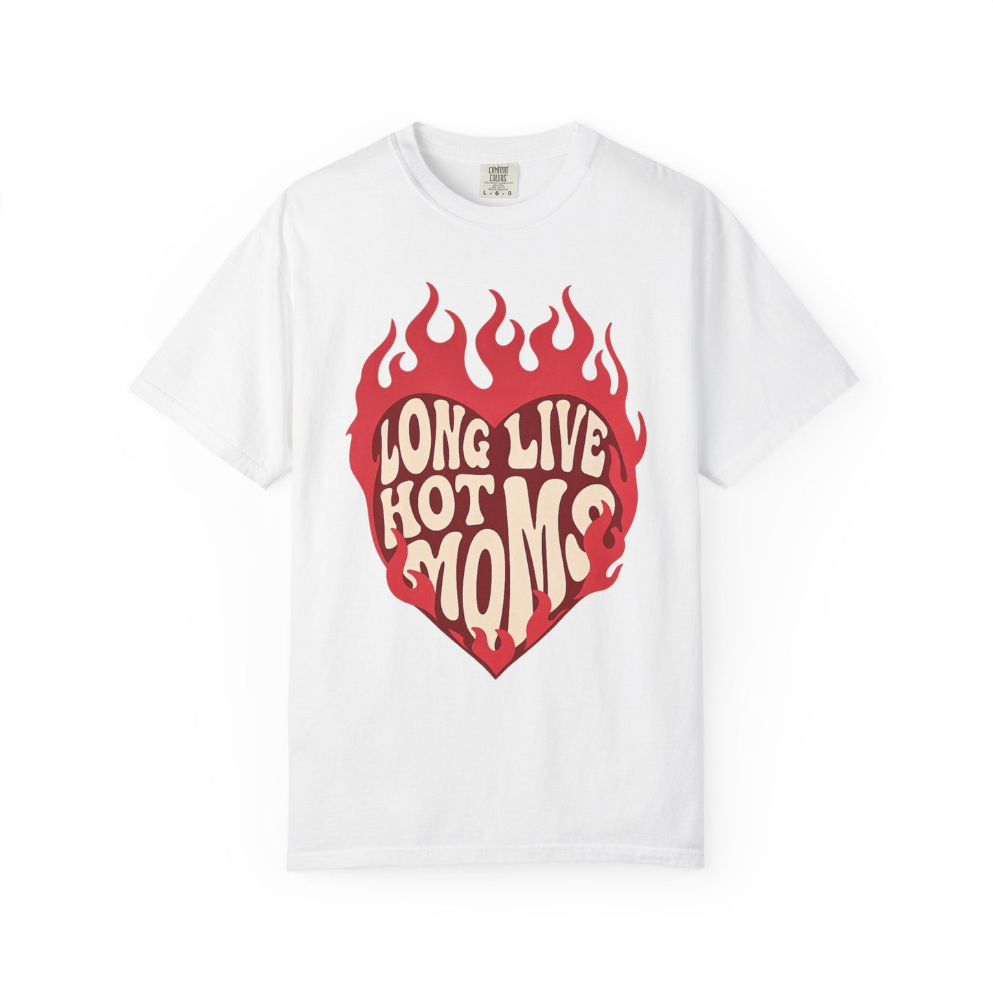 Long live Hot Moms- Vintage T-shirt