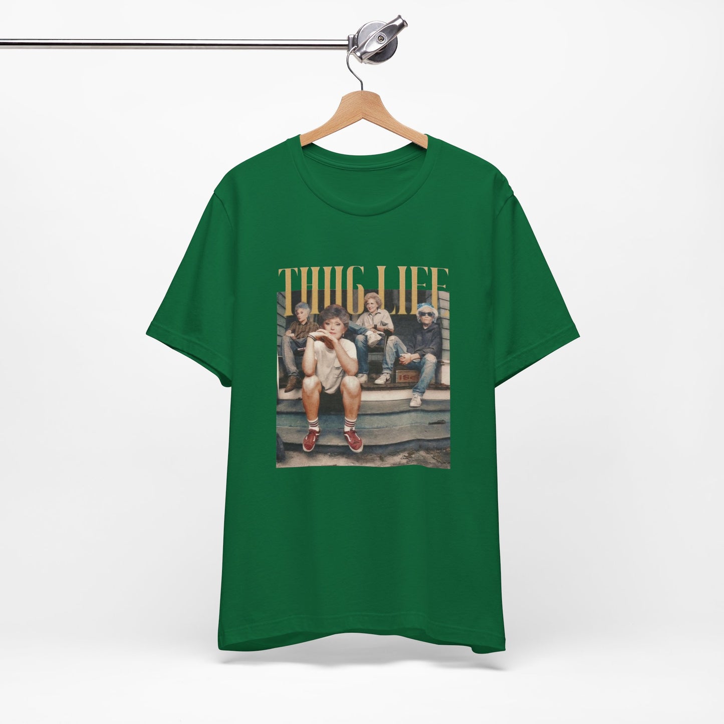 Thug Life- Golden Girls T-shirt