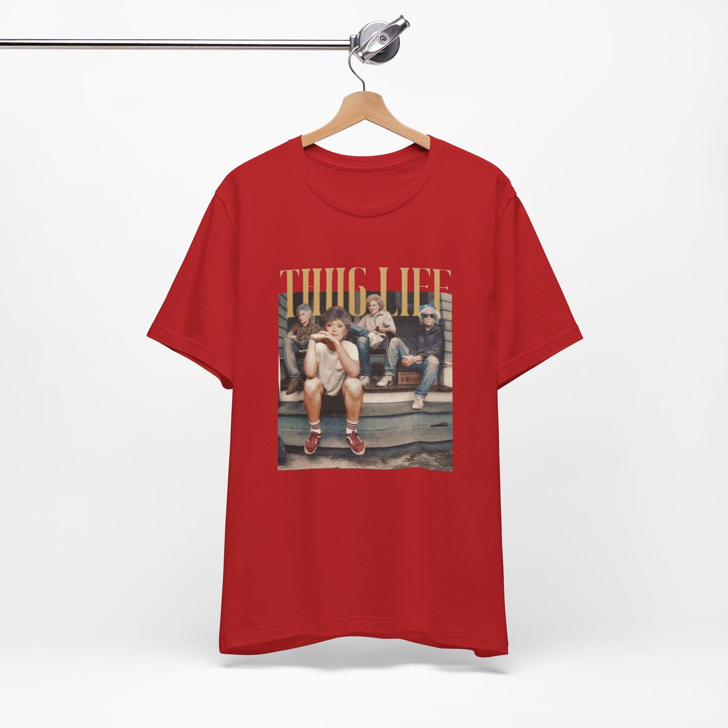 Thug Life- Golden Girls T-shirt