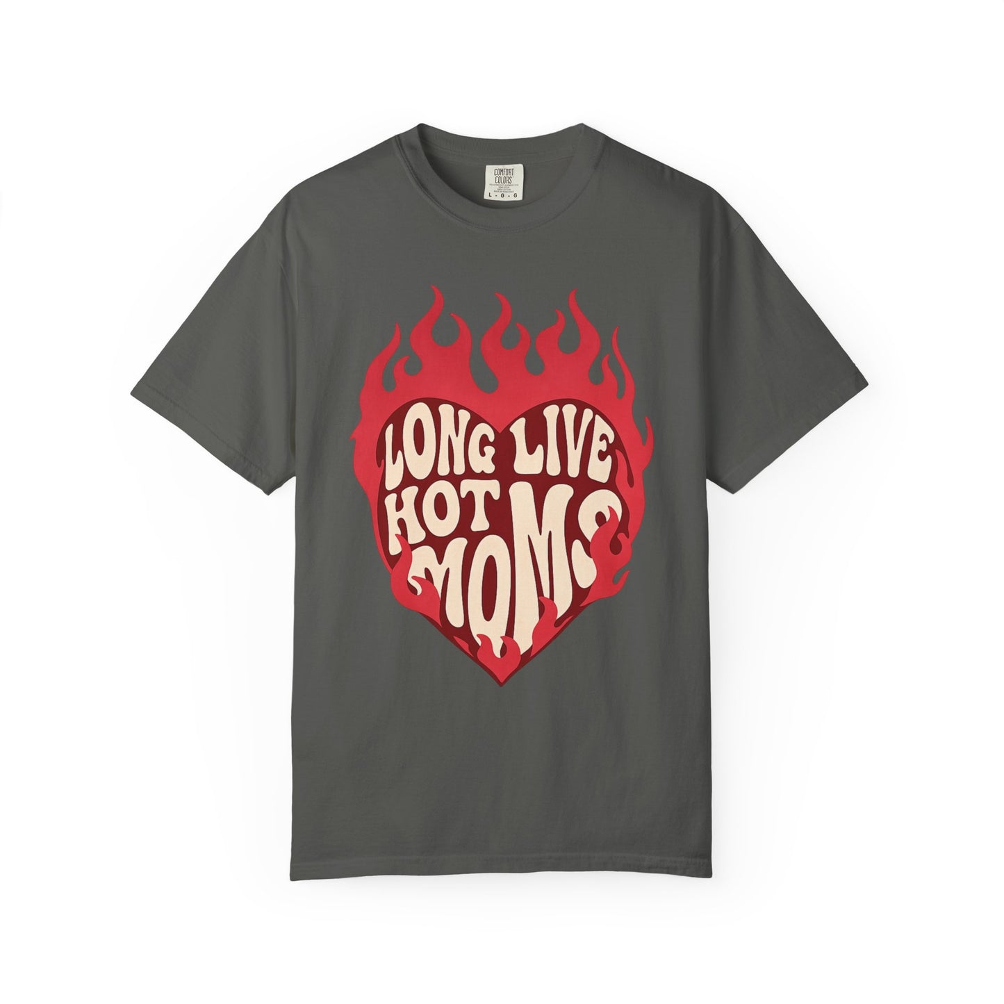 Long live Hot Moms- Vintage T-shirt