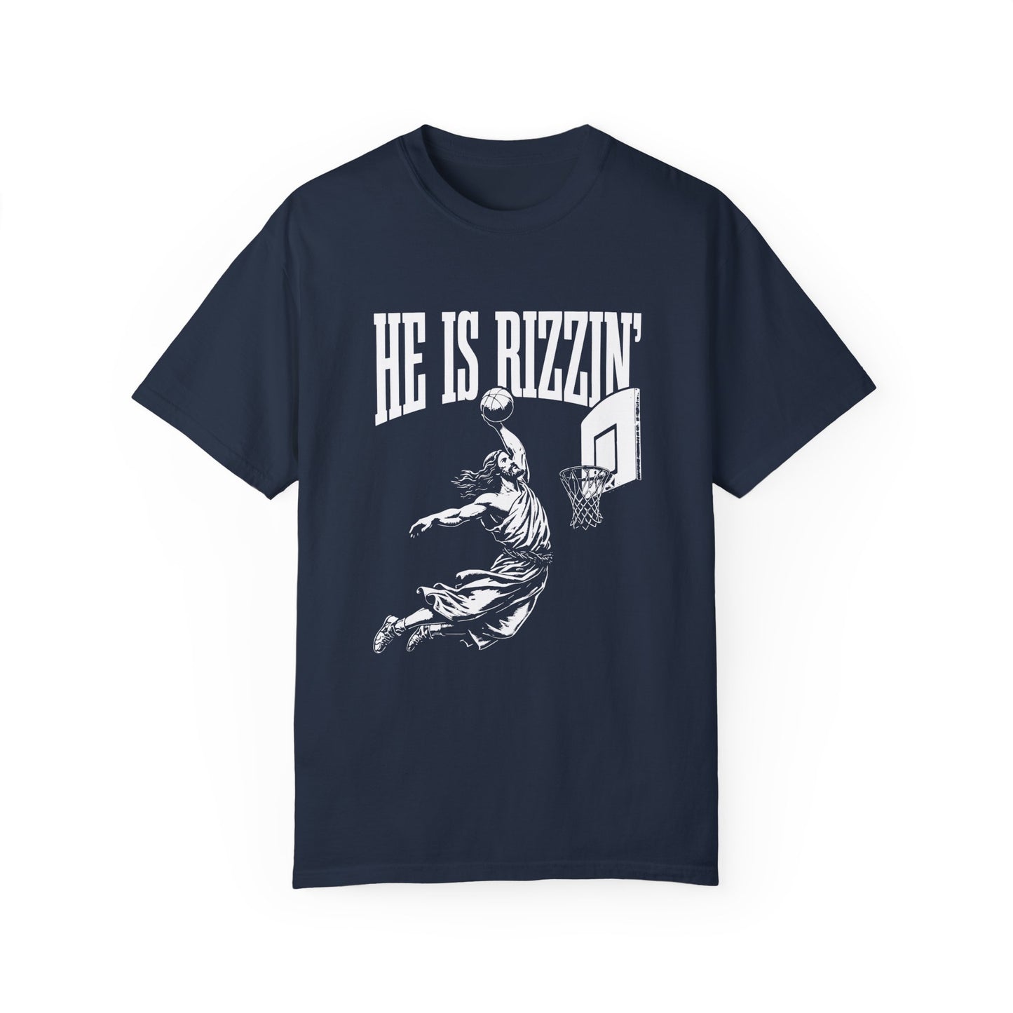 He Is Rizzin’ Jesus T-shirt