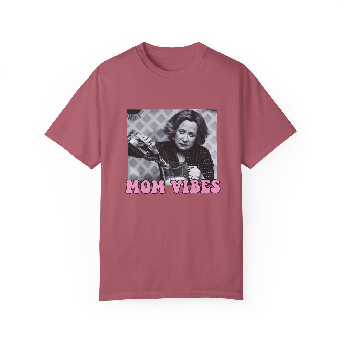 Mom Vibes T-shirt