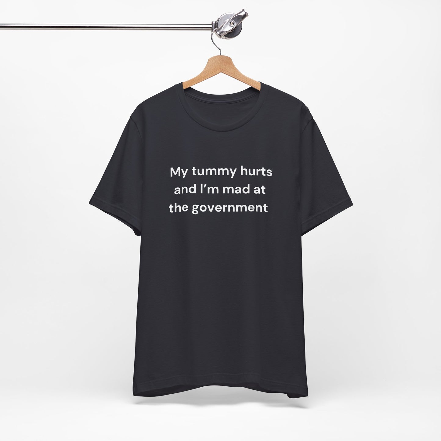 My Tummy Hurts T-shirt