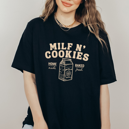 Milf N' Cookies T-shirt