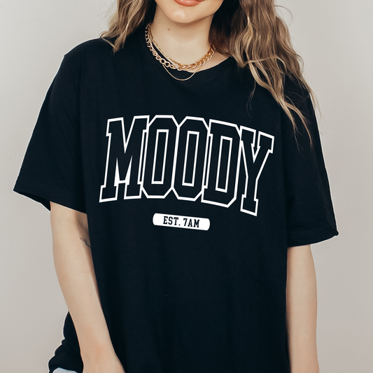 Moody EST. 7AM T-shirt