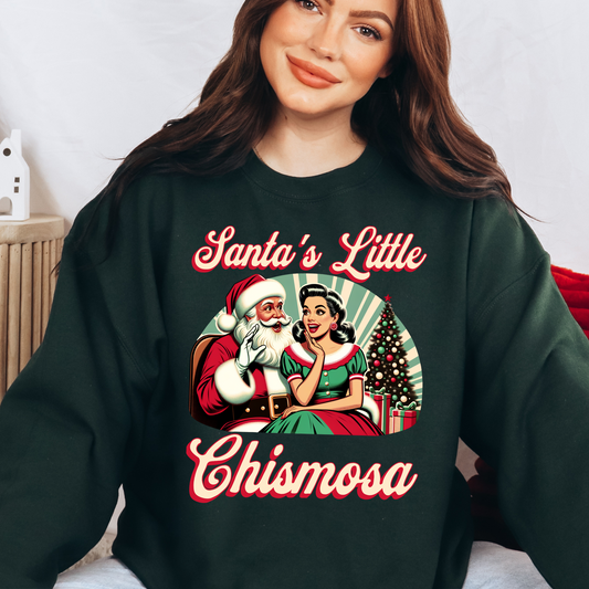 Santa’s Little Chismosa Christmas Sweatshirt